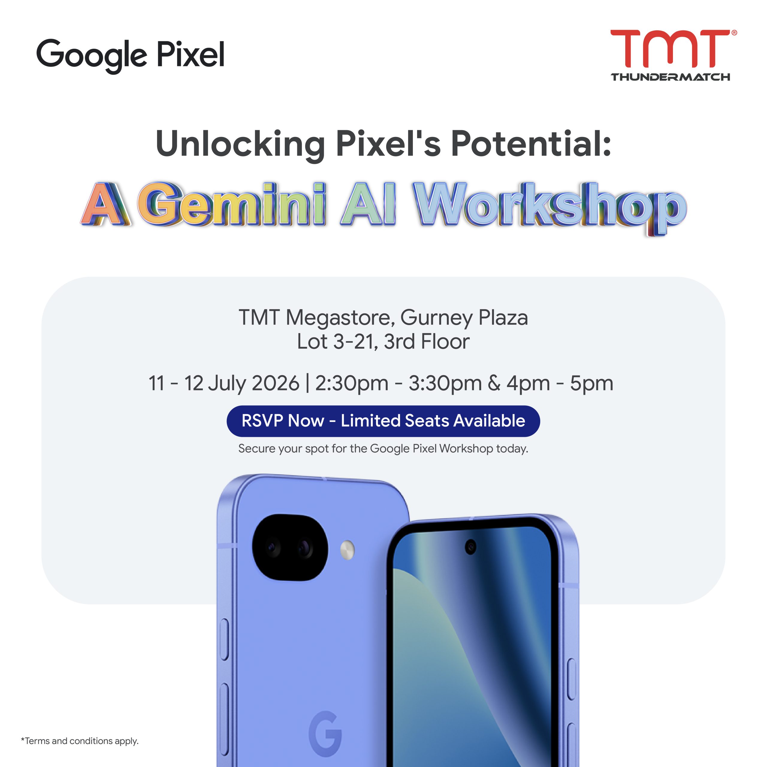 Google Pixel Workshop at TMT Megastore @ Gurney Plaza